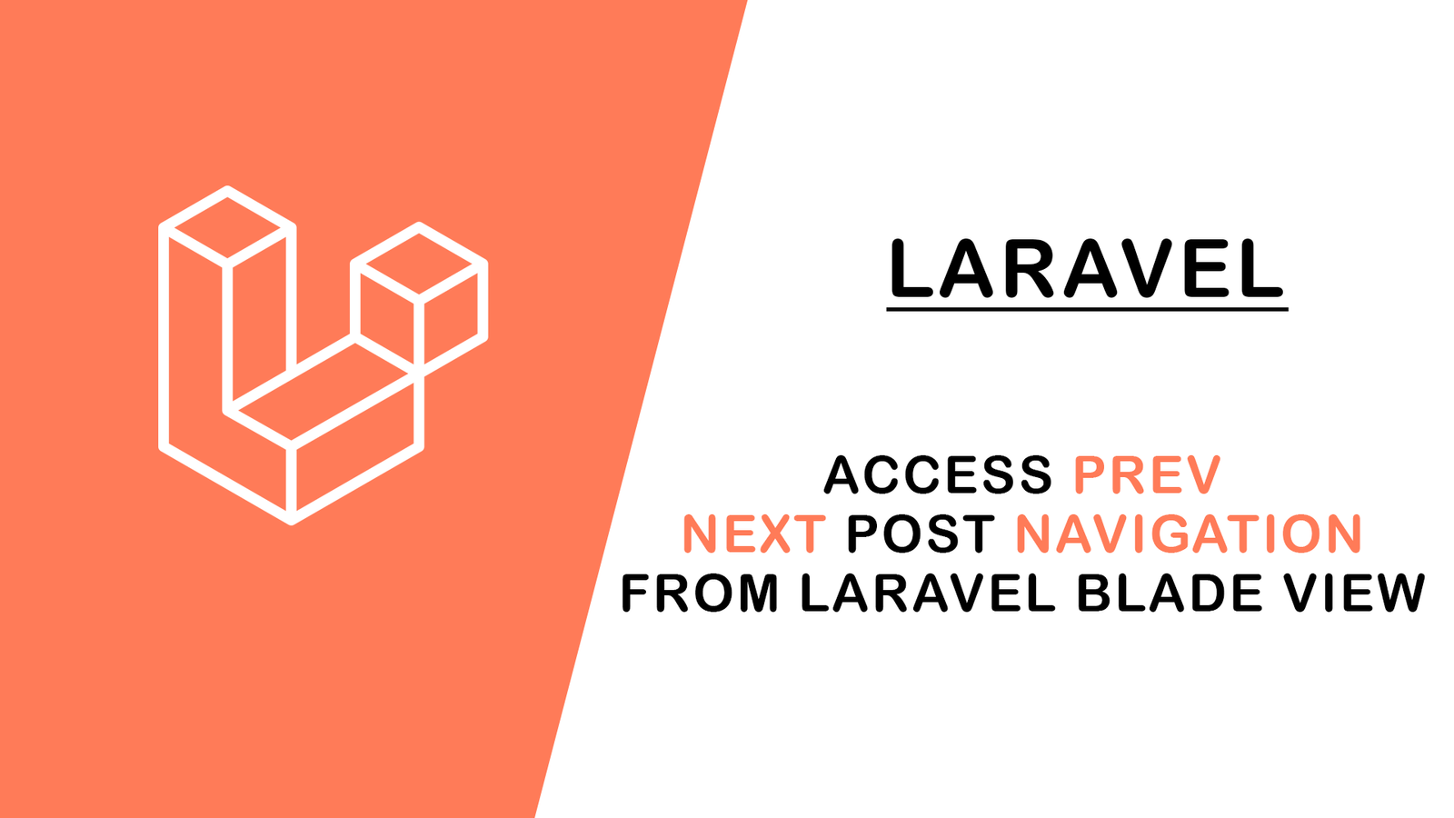 Access Prev Next Post Navigation from Laravel Blade View