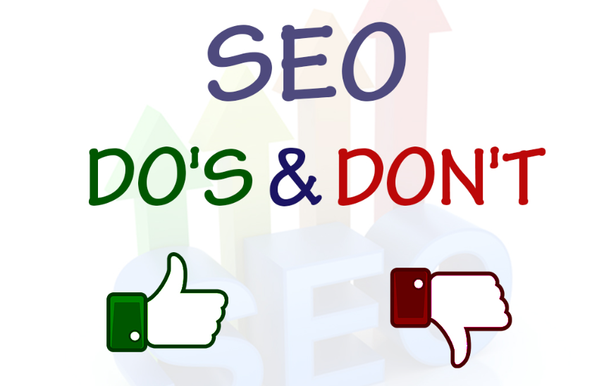 What Do's and Don't in SEO