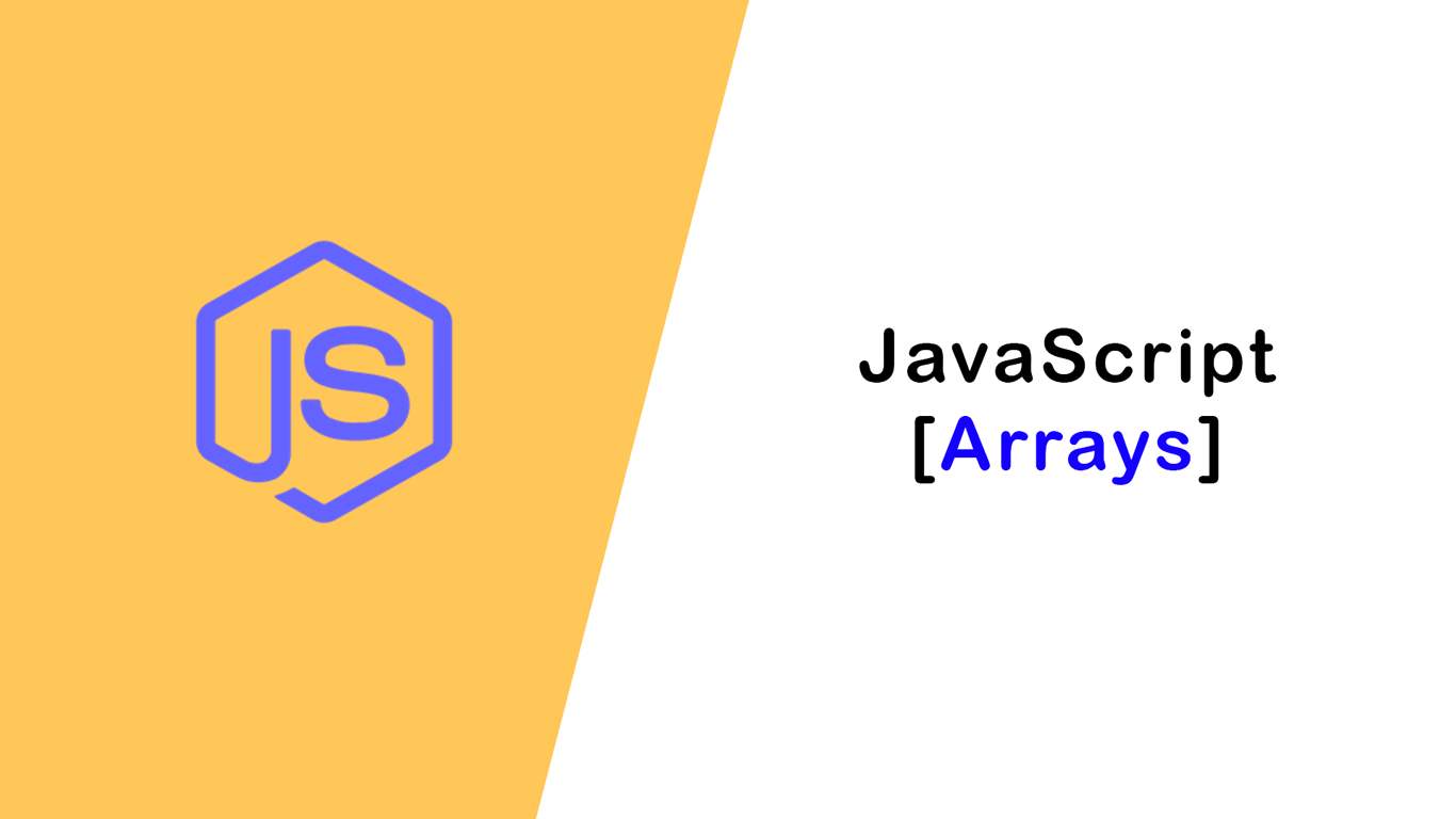 JavaScript: Arrays