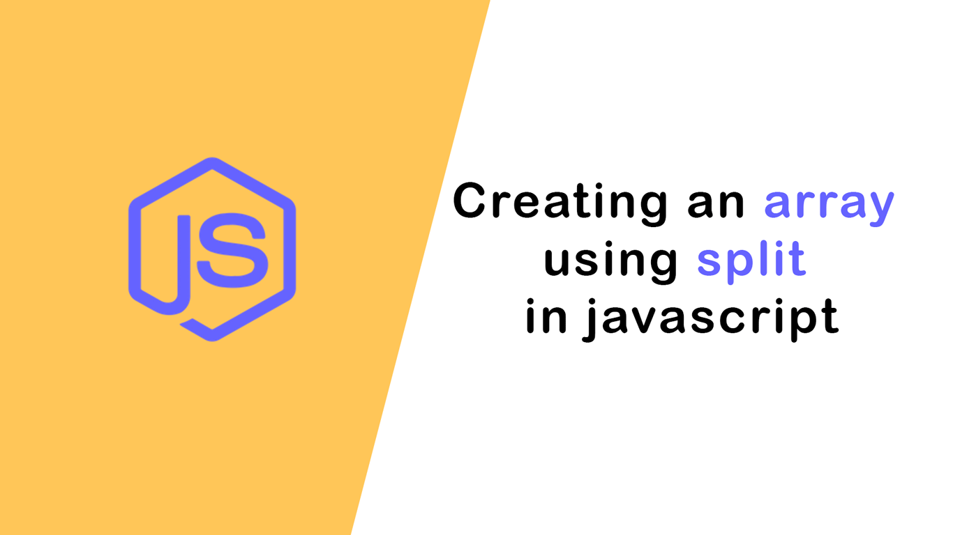 Creating an array using split in javascript