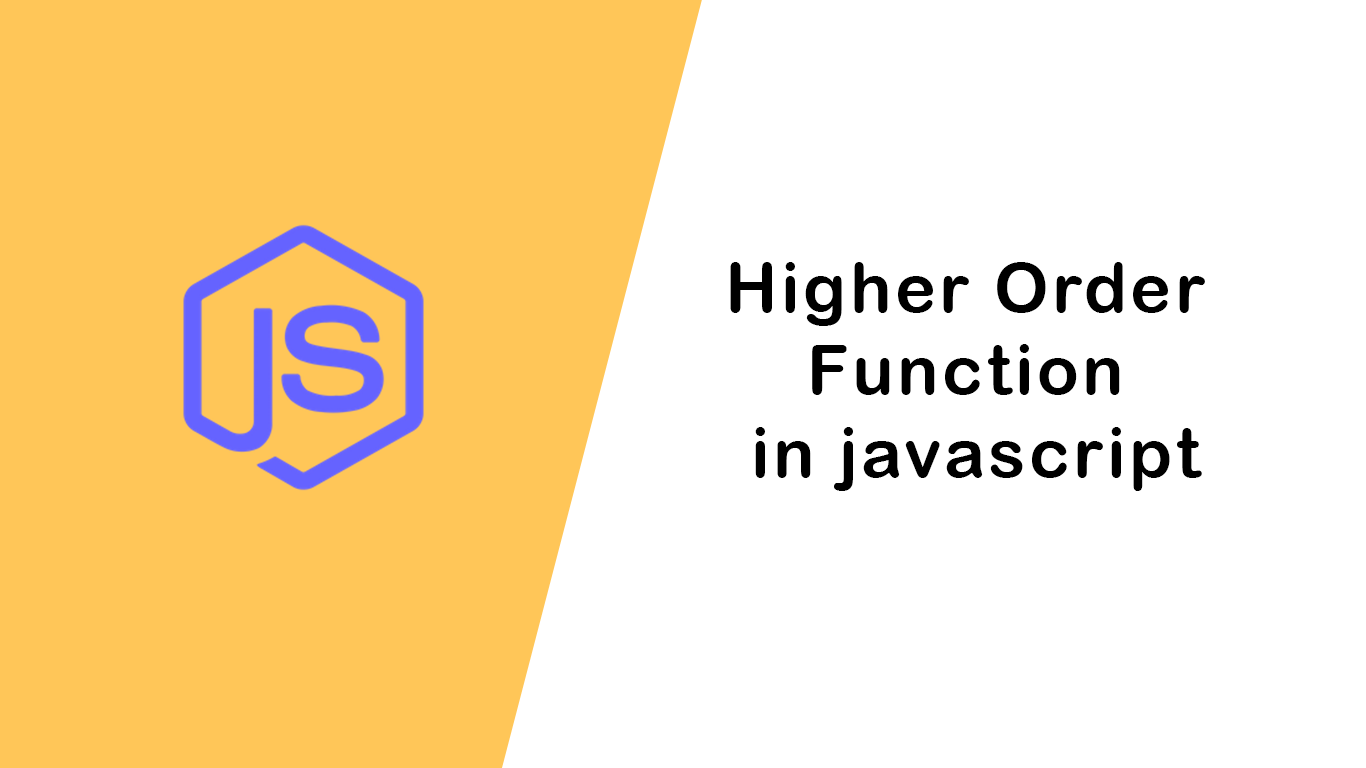 Higher Order Function in javascript