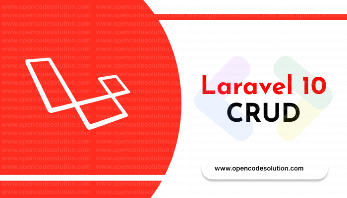 Mastering Laravel 10 CRUD Operations: A Step-by-Step Guide with Code Examples